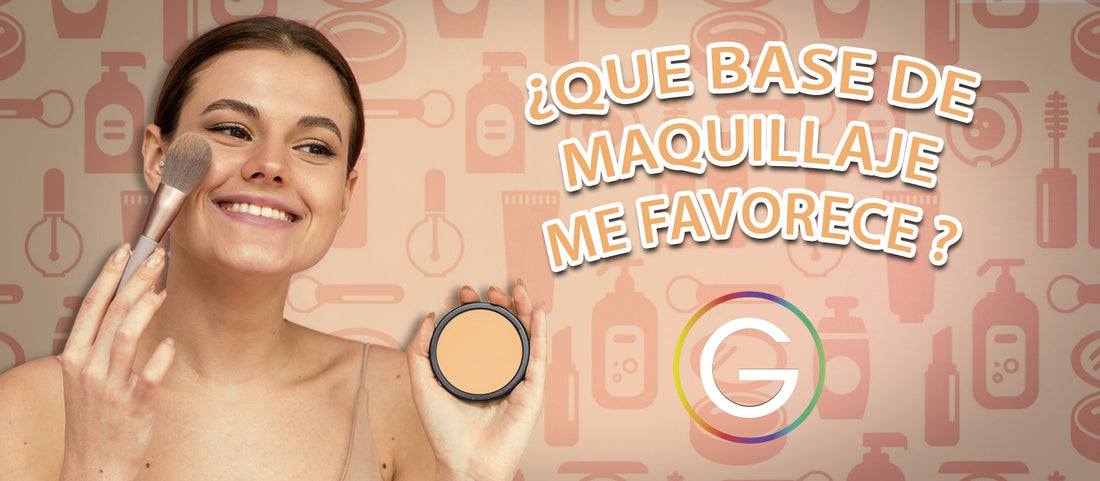 ¿Que base de maquillaje me favorece ?