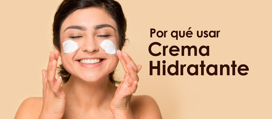 Por qué usar una crema hidratante
